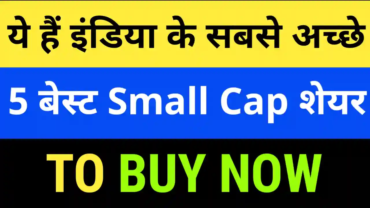 Top 5 best small cap stocks 2024